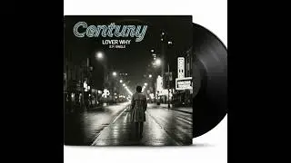 Century  '' Lover Why ''  ( 1986 )  ( E.P. Single )