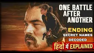 One Battle After Another Ending Explained in Hindi | Secret Names और Codes का सच