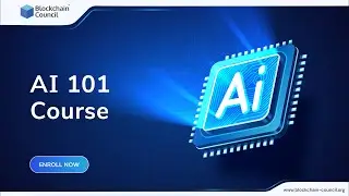AI 101 Course | Blockchain Council | Free Course | AI Course | AI