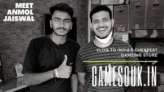 Gamesouk.in Store visit | Meet anmol jaiswal | India's Cheapest gaming store