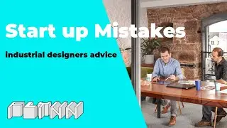 Advice from industrial designers when creating a product. Industrial design - Start-Up Workshop