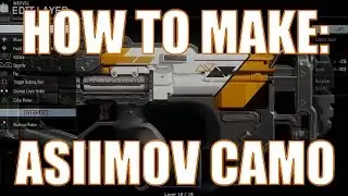Black Ops 3: WEEVIL ASIIMOV CAMO TUTORIAL