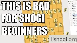 Lishogi's AI is TERRIBLE for new shogi players