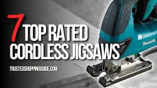 🧰 Top 7 Best Cordless Jigsaws - Jigsaw Reviews