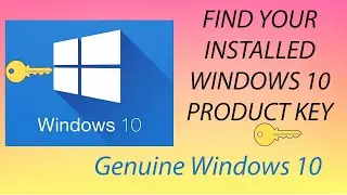 Find your Genuine Windows 10 Product key in your already installed windows 10 laptop or pc.