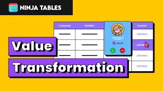 Ninja Tables | Revamp Your WordPress Tables with Value Transformation Feature