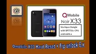 How to hard reset/Frp unlock Qmobile X33 SP7731c android 6.x | TECH City