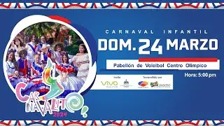 LIVE 🔴 CARNAVALITO 2024 | Carnaval Infantil | Santo Domingo, 24 Marzo