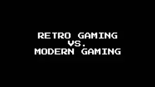 Retro Gaming vs Modern Gaming