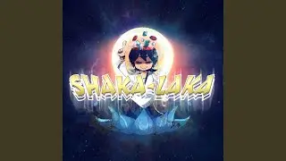 SHAKA-LAKA
