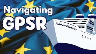 Don't let GPSR stop you selling print on demand to EU & NI
