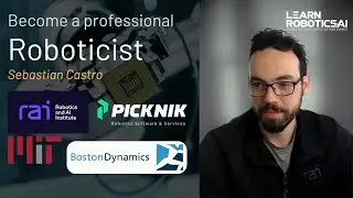 Become a professional Robotics Software Engineer - Sebastian Castro (Senior Roboticist & Educator)