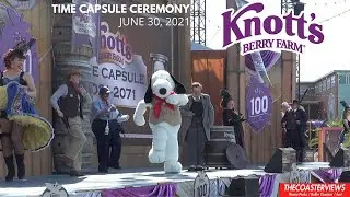 Knott's Berry Farm Grand 100th Anniversary Time Capsule Ceremony June 30, 2021