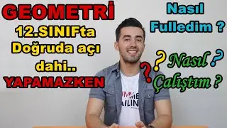 Geometri Nasıl Çalışılır ?  Sıfırdan fulle | TYT AYT YKS