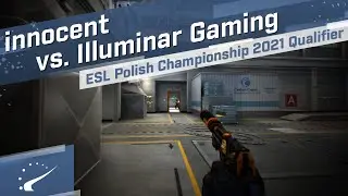 innocent vs. Illuminar Gaming - ESL Polish Championship 2021 Closed Qualifier