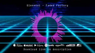 Glenntai - Faded Factory (From DankEP - Music From Donkey Kong)
