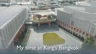 My time at King's Bangkok