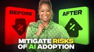Mitigate Risk for your Organization from AI Adoption | Change Management
