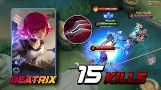 15 KILLS | Beatrix Secret Build and Emblem | Beatrix Best Build 2023 | MLBB