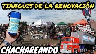BUSCANDO OFERTAS EN EL TIANGUIS DE RENOVACI&Oacute;N | CHACHAREANDO EN LAS TORRES #chachareando #swapmeet