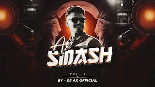 Ax Smash Vol - 2026 #circuitremix - Dj Ax Official (birthday spl)