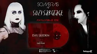 Das Leiden & Suzi Sabotage - Sombras