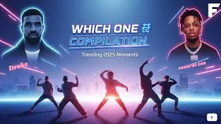 Which One 🔥 {Drake & Central Cee} Ultimate Dance Compilation 2025 (Trending Moments & Edits)