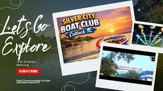 Relaxing Time at Silver City Boat Club,Cuttack/ MiniVlog