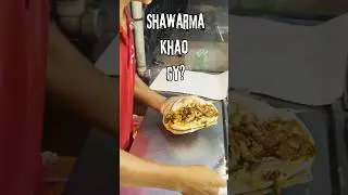 Chicken Tikka Shawarma | Best Shawarma in Lahore | Street Food Pakistan #streetfood #foodies