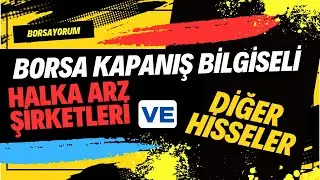 KAYSE | BIENY | BIGCH | EUPWR | CWENE | GRTRK | CVKMD | KOPOL KAPANIŞ BİLGİSELİ