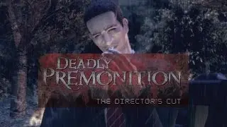 Deadly Premonition: The Director's Cut Walkthrough (Redux) Part 1: Welcome the Greenvale