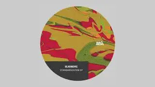 Glasinovic - Dancing In Chaos (Original Mix)