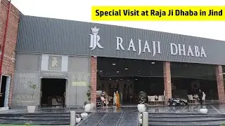 Raja Ji Dhaba NH 352 JIND || Road side luxuries Dhaba in Jind