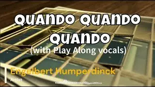 Quando Quando Quando - Engelbert Humperdinck  Karaoke with play along vocals