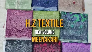 H.Z Textile New Volume Lunch |Catalogue Meenakari | Digital Print Embrioderd | Zainab Arsalan Cloth 