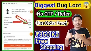 ₹350 Free Shopping For All | Unlimited Free Products Loot Trick | Oziva Free Sample Live Order Trick