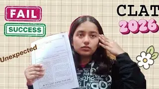 CLAT 2026 SHOCKED ME ?? UNEXPECTED PAPER !!🩵 SCORE ? 🙄😱