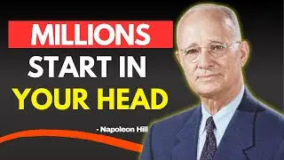 MILLIONS START IN YOUR HEAD &mdash; The Inner Game of Wealth | Napoleon Hill