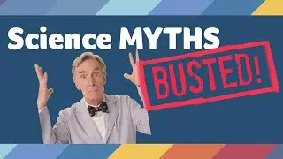 Popular Science MYTHS... BUSTED! Can you guess which science myth is true or false in 10 seconds?!