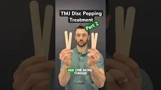 Part 2 of 2 - Fix TMJ disc popping. #tmj #tmd #tmjtreatment