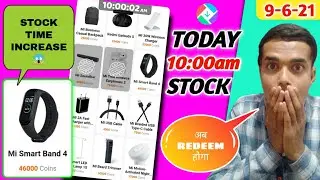 #GetApps 10:00am Stock (9-6-21) | Mi SmartBand 4 Stock Time Increase 😱😍