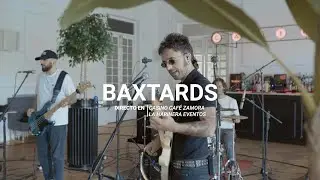 BAXTARDS  
