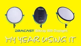 After One Year Using Dracast Silkray 600