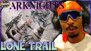 Прекрасный мир! | Реакция на Arknights Lone Trail