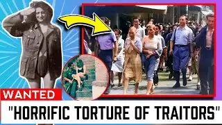 The Horrific Torture of  women who slept with German soldiers  in WW2, emotional  Documentary.....