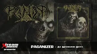 PAGANIZER - As Mankind Rots (Full Album) [2026]