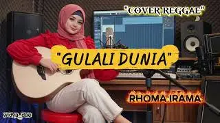 GULALI DUNIA - RHOMA IRAMA | COVER REGGAE | TAMAN ALAM JIWA PENUH BUNGA