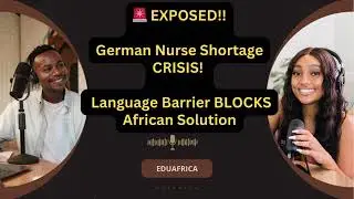 🚨 EXPOSED!! German Nurse Shortage CRISIS!  Language Barrier BLOCKS African Solution