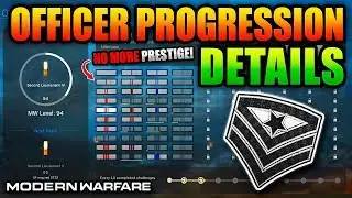 How To Prestige in Modern Warfare... - Officer Progression Ranks EXPLAINED!