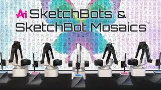 Ai SketchBots & SketchBot Mosaics